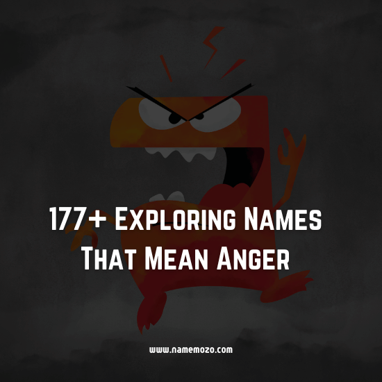 177-exploring-names-that-mean-anger-aggressive-strong-themed-ideas