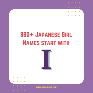 880+ Fabulous Japanese Girl Names that Start with I - Read Now - Name Mozo